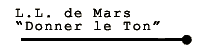 L.L. de Mars - Donner le ton